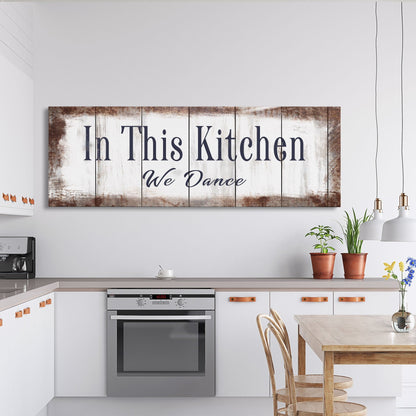 In This Kitchen We Dance Sign  Kitchen Canvas Sign  Wood Signs  Farmhouse Kitchen Signs  Wooden Signs  Kitchen Decor  Modern Farmhouse